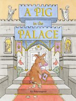 A Pig in the Palace